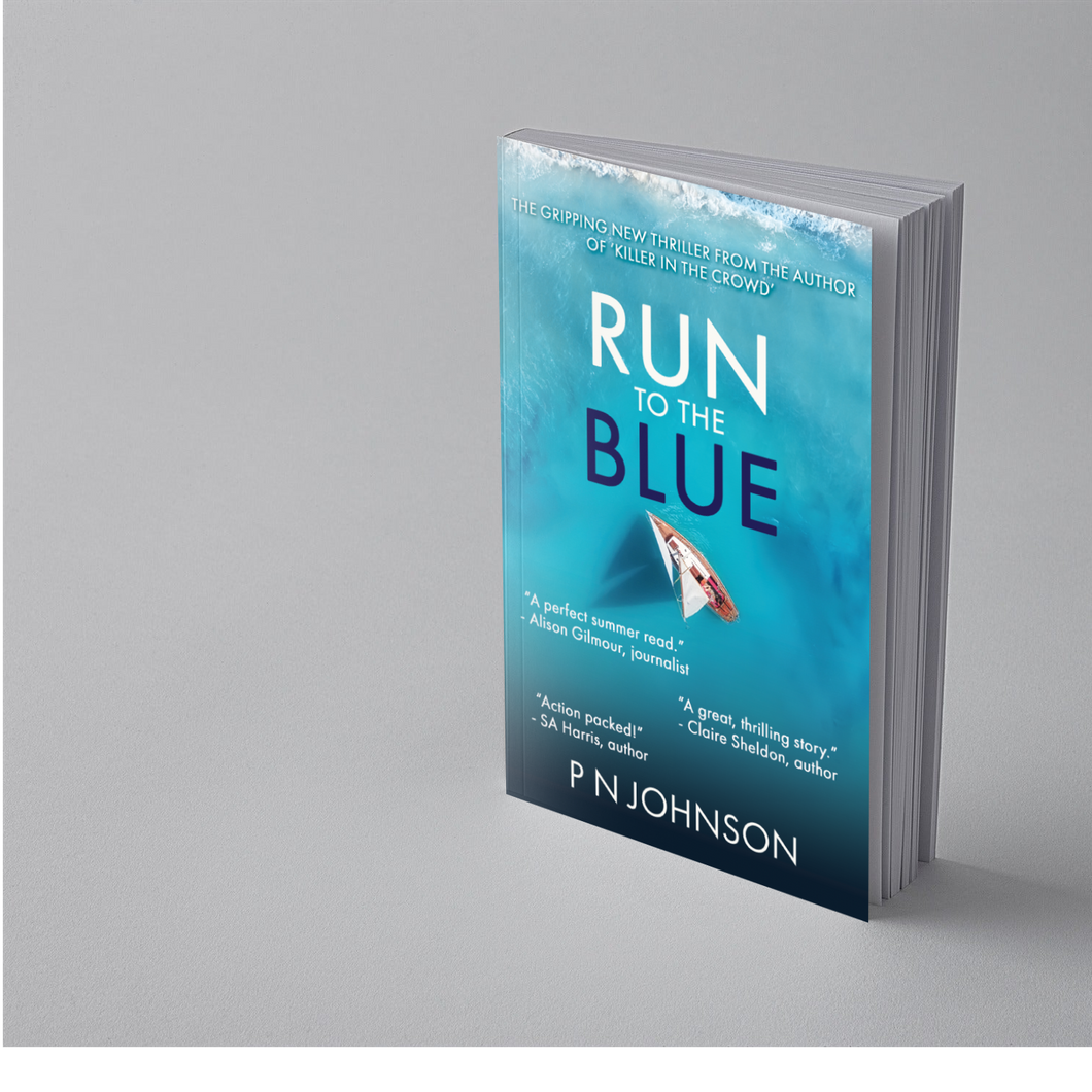 Run to the Blue, by P N Johnson
