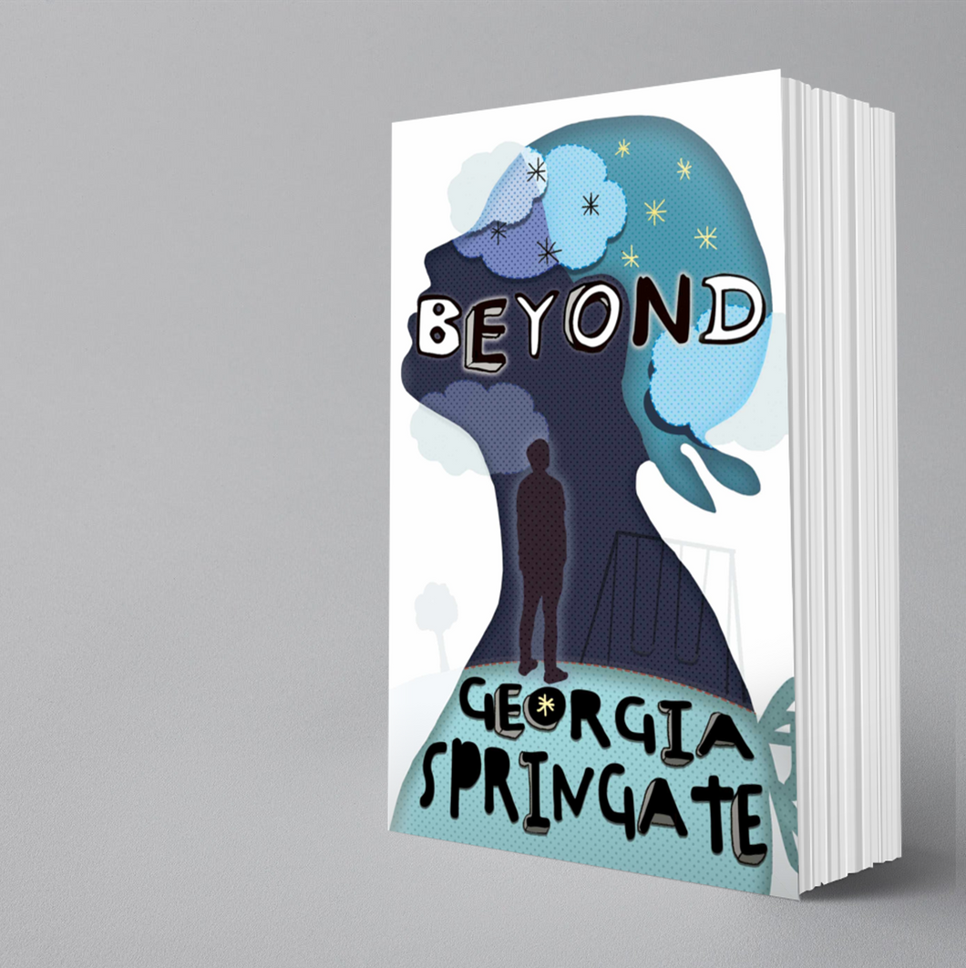 Beyond, by Georgia Springate (Paperback/eBook)