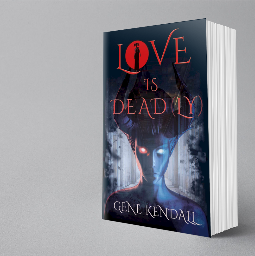 Love Is Dead(ly), by Gene Kendall - Paperback
