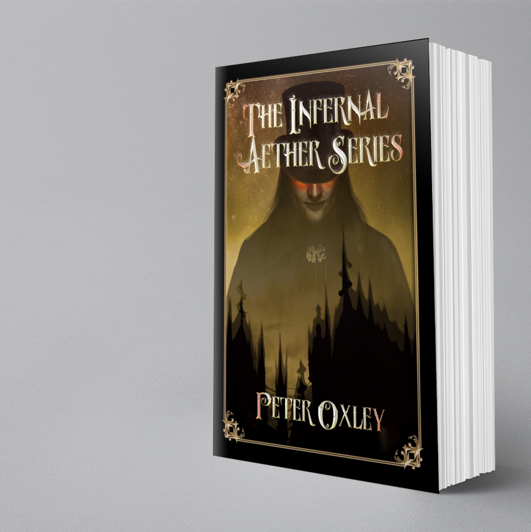 The Infernal Aether Box Set: All Four Books in the Series, by Peter Oxley (eBook)